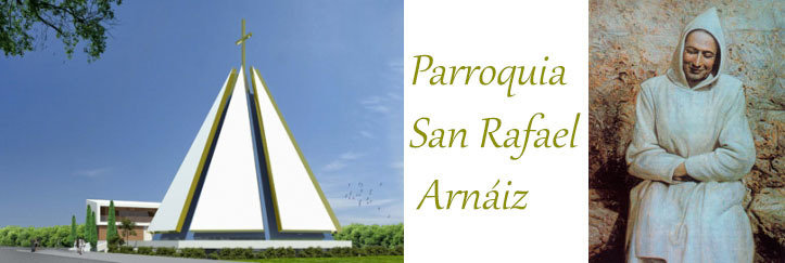 Actual parroquia de San Rafael Arnaiz.